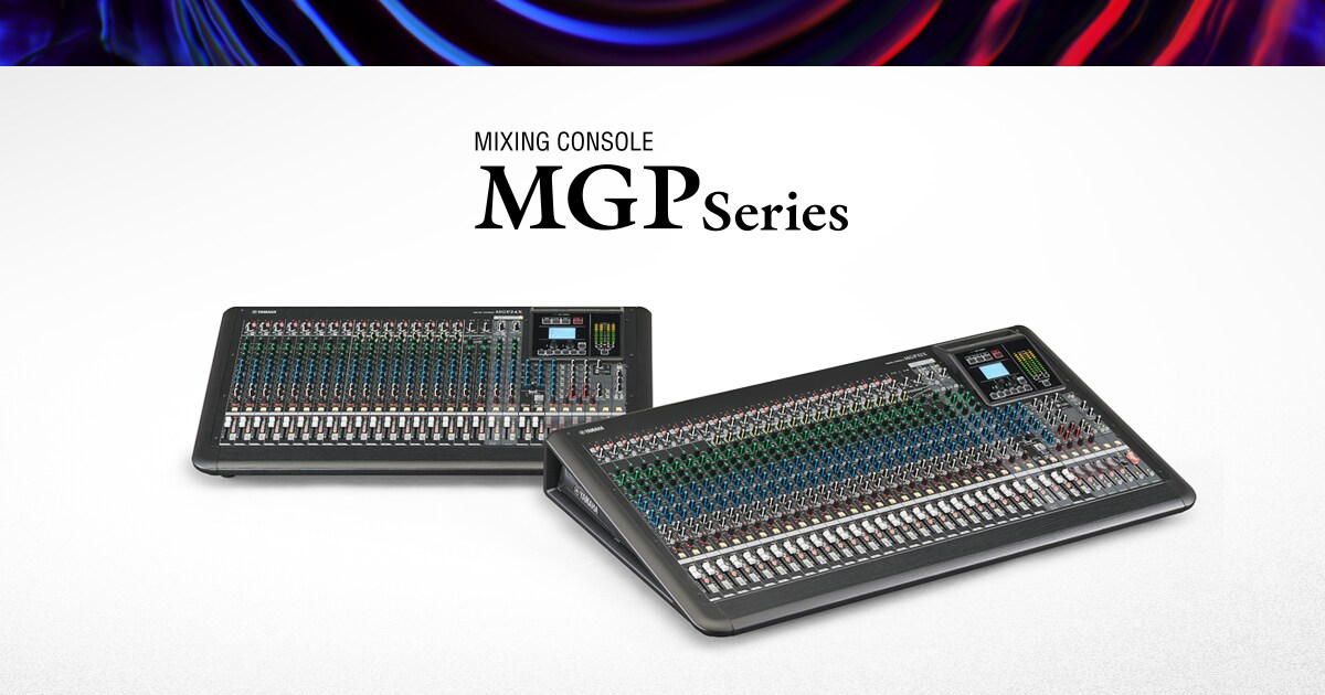 MGP Series - Overview - Mixers - Products - Audio - Yamaha